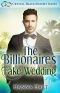 [Crystal Beach Resort 03] • The Billionaire’s Fake Wedding